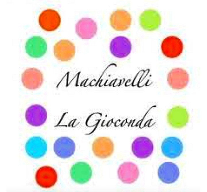Machiavelli - La Gioconda